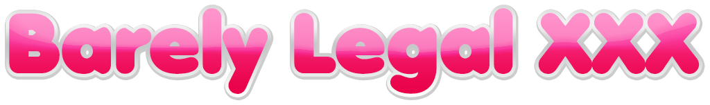 Barely Legal XXX